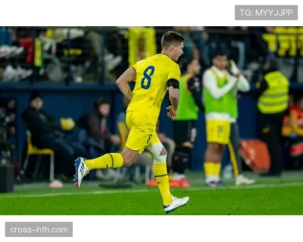 比利亚雷亚尔更衣室氛围升温，新赛季目标愈发清晰